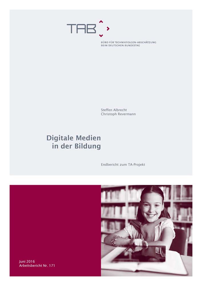 Arbeitsbericht Nr. 171: Digitale Medien in der Bildung