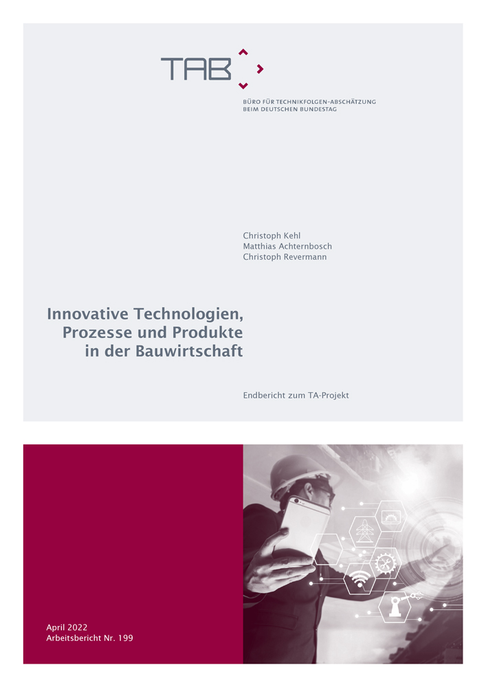 Cover TAB-Arbeitsbericht Nr. 199: Innovative Technologien, Prozesse und Produkte in der Bauwirtschaft. 